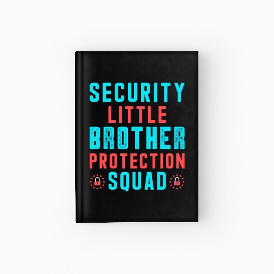 Security Little Brother Protection Squad Hardcover Journal