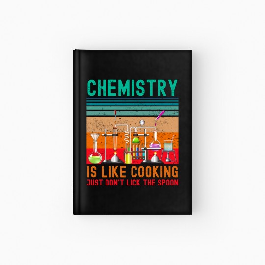 Funny chemistry lab chemical laboratory technician Hardcover Journal