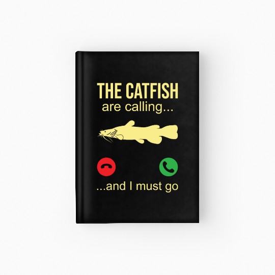 Catfish Phone Call - Blue Catfish Slayer Hardcover Journal