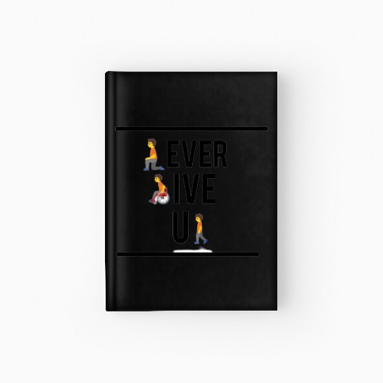 Never Give Up Hardcover Journal