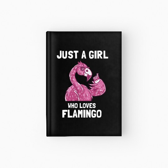 Flamingo loving Girl Hardcover Journal