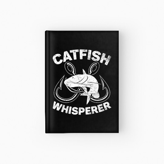 Catfish Whisperer - Wels Catfish Hunter Hardcover Journal
