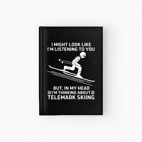 In My Head Telemark Skiing Hardcover Journal