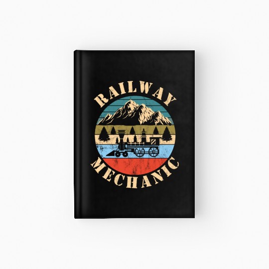 Railway Mechanic Hardcover Journal