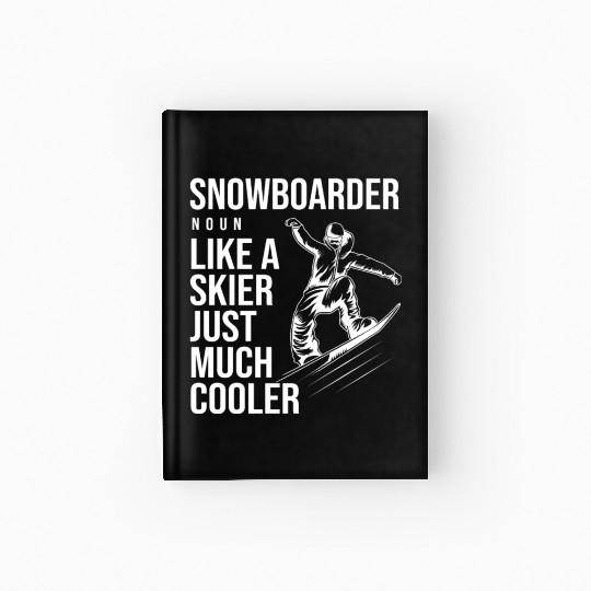Funny Snowboarding For Men Snowboarder Hardcover Journal