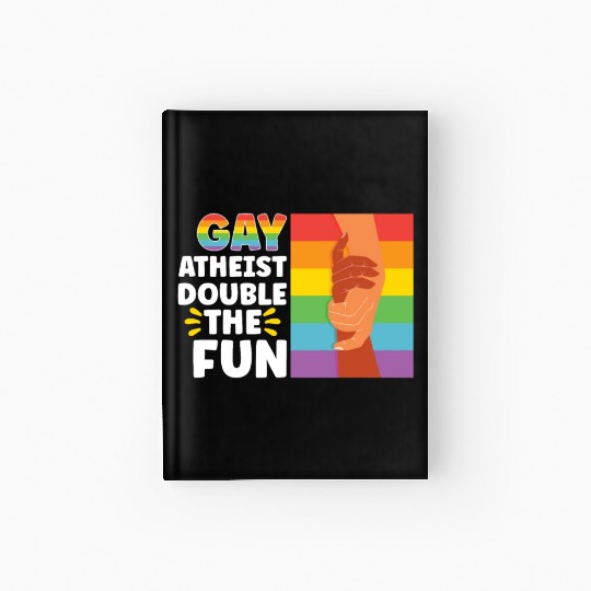 Gay LGBTQ Atheist Atheism Anti Religion Securalism Hardcover Journal