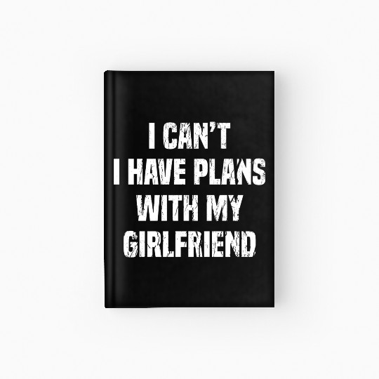 Funny Boyfriend Clothing Men Gift for Him from Hardcover Journal