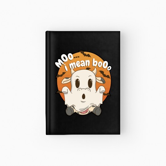 Moo I Mean Boo Ghost Cow Pumpkin Moon Lazy Hardcover Journal