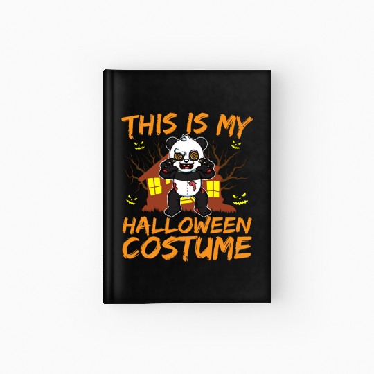 Scary Creepy Animal This Is My Halloween Costume Hardcover Journal