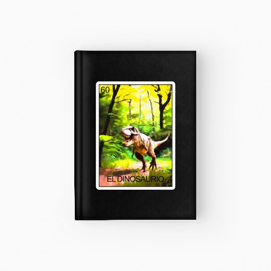 El Dinosaurio Dinosaur Card Mexican Lottery Card Hardcover Journal