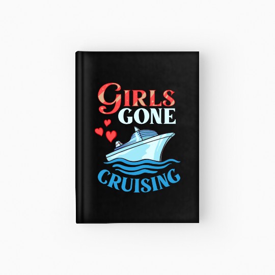 Cruise Ship Vacation Trip Party Sailing Boating Hardcover Journal