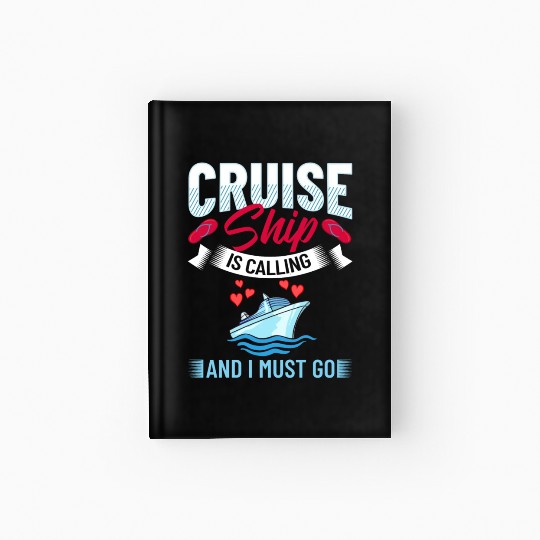 Cruise Ship Vacation Trip Party Sailing Boating Hardcover Journal