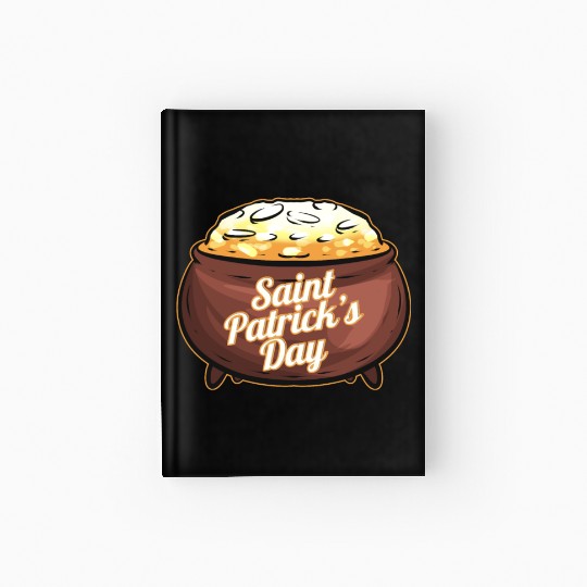 Pot Of Gold For St. Patricks Day Hardcover Journal