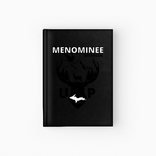 Menominee Michigan Upper Peninsula Hardcover Journal