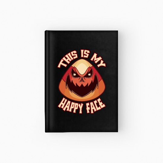 Candy Corn Halloween This Is My Happy Face Funny Hardcover Journal