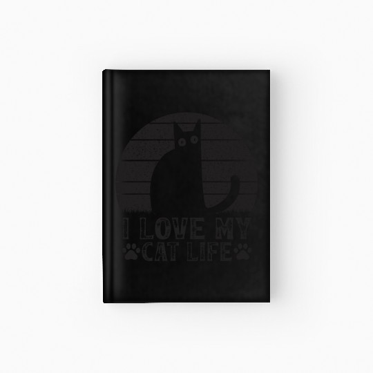 Cat Owner Funny Cat Meme Cat Lover I Love My Cat L Hardcover Journal