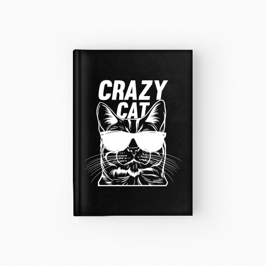 Cat Owner Cat Lover Funny Cat Meme I Crazy Cat Hardcover Journal