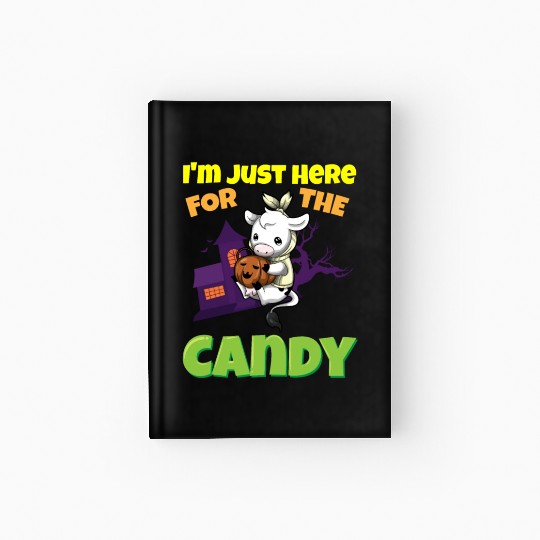 I'm Just Here For The Candy Scary Halloween Beast Hardcover Journal