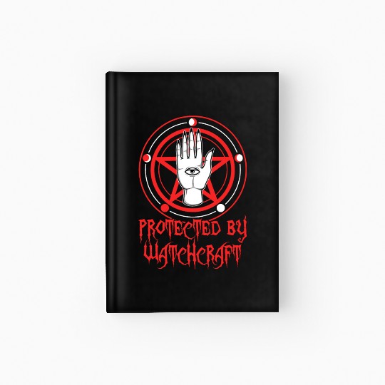Protected By Witchcraft Hardcover Journal
