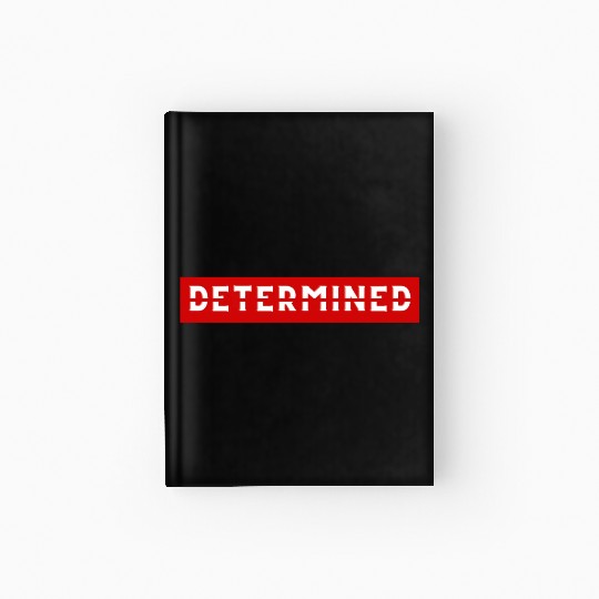 Determined Motivation business fitness workout Hardcover Journal