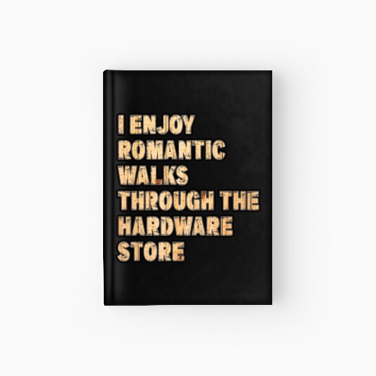 Funny Dad Handyman Hardware Store Tools Novelty Hardcover Journal