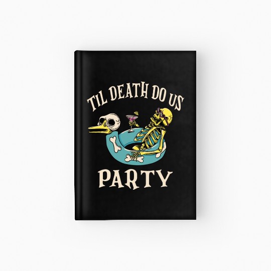 Til Death Do Us Party Bridal Bachelorette Matching Hardcover Journal