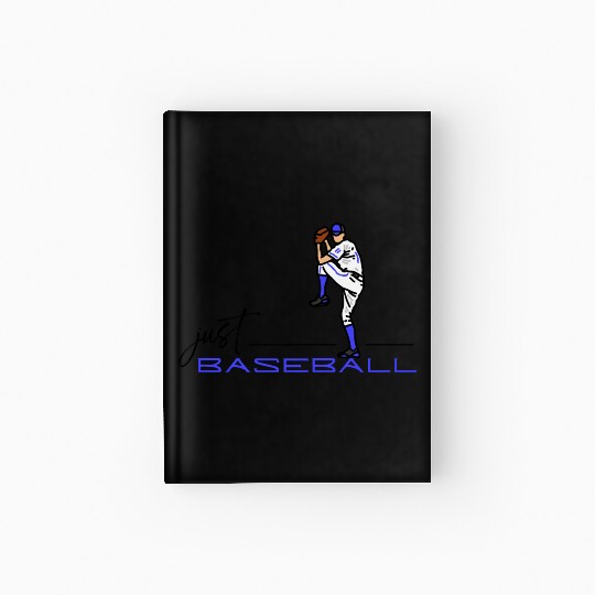 Just Baseball (Pitcher) Hardcover Journal