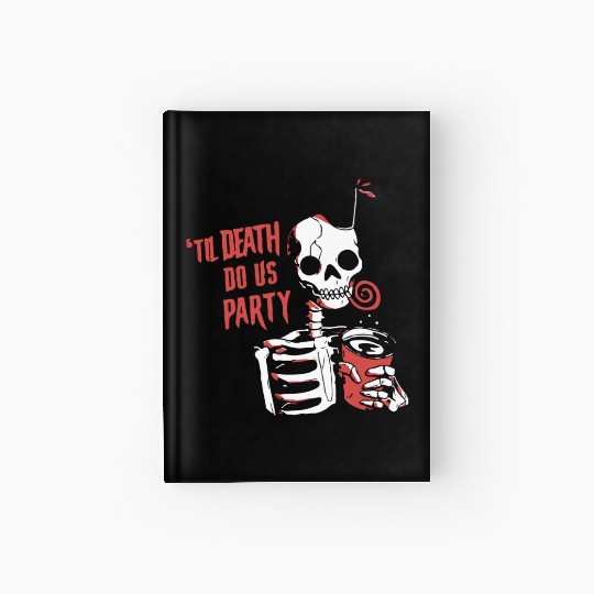 Til Death Do Us Party Hardcover Journal