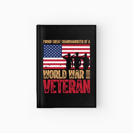 Proud Veteran Granddaughter Hardcover Journal