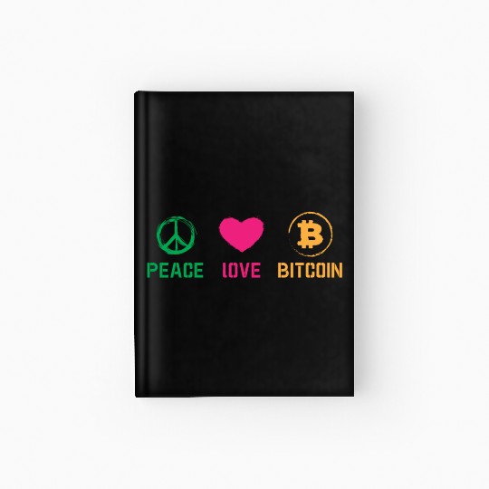 Bitcoin love peace BTC logo Crypto lover Hodl Hardcover Journal