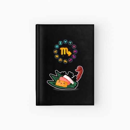 Japanese Sushi Funny Scorpio Zodiac Sushi Lover Hardcover Journal