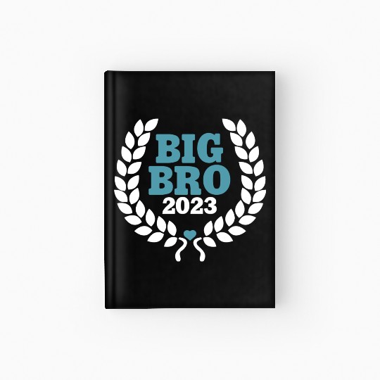 Big Bro 2023 - Big Brother Baby Birth Boy Gift Hardcover Journal