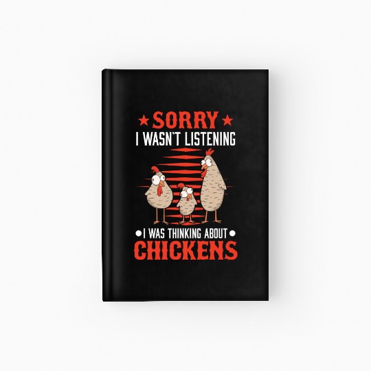 Chickens Gift Chicken Hardcover Journal