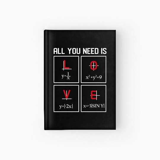 all you need is love Math Design Hardcover Journal
