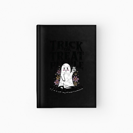 Trick or treat people with kindness - trick or Hardcover Journal