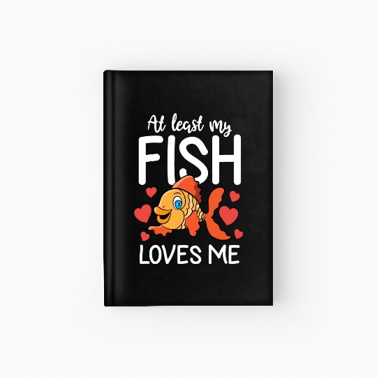 Fishing Valentine Clothes Gift for Him Her My Hardcover Journal