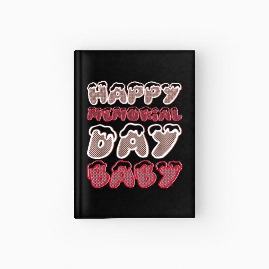 Happy Memorial Day Baby Hardcover Journal