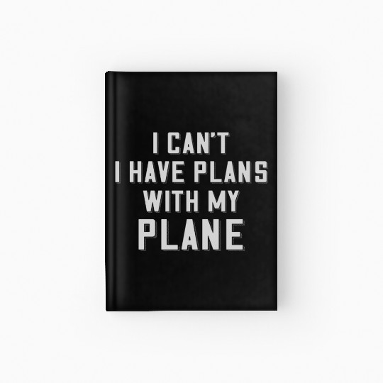 Airline Pilot Pun Aircraft Pilot Plans With Plane Hardcover Journal