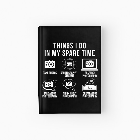 Photography Camera Free Time Photographing Hardcover Journal