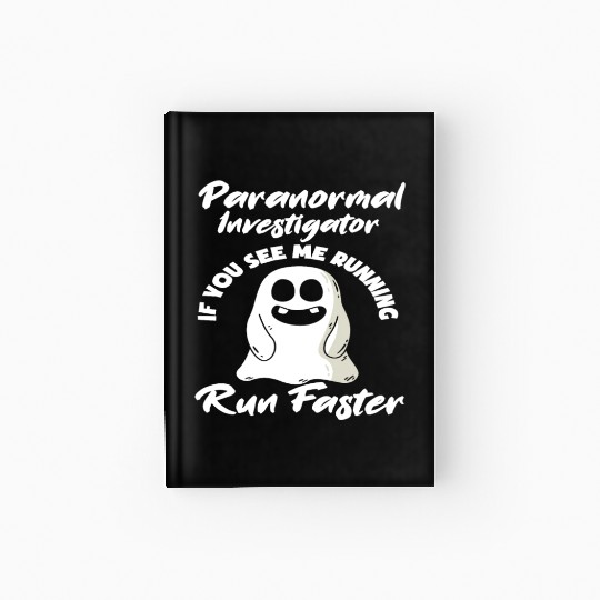 Ghost Hunter Ghost Hunting Ghosts Hardcover Journal