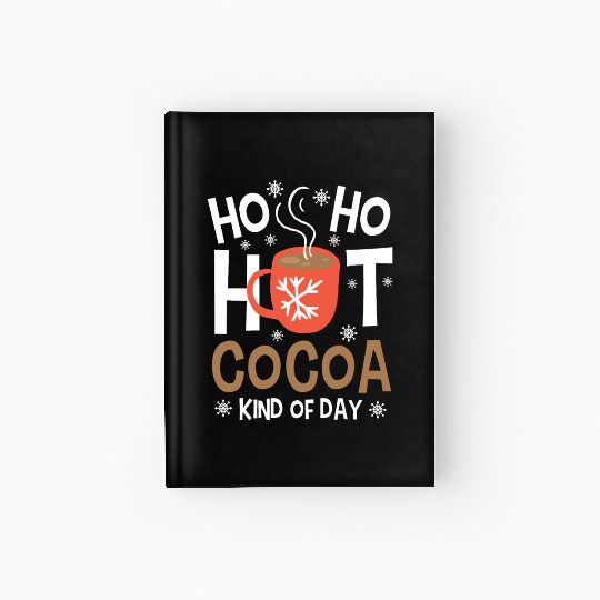 Christmas Funny Ho Ho Hot Cocoa Xmas Holiday Gift Hardcover Journal