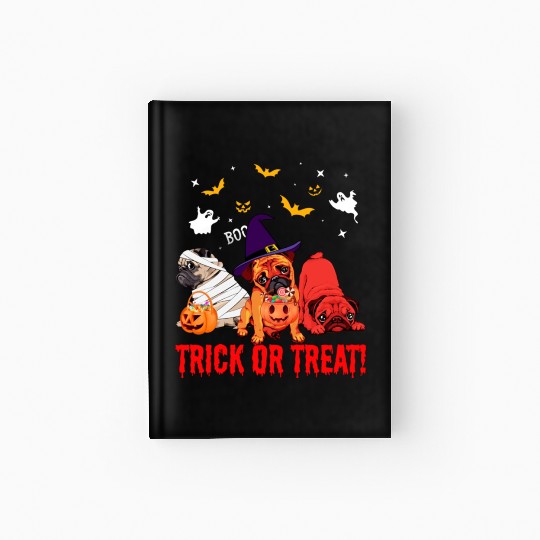 Trick Or Treat Pug Dog Halloween Hardcover Journal