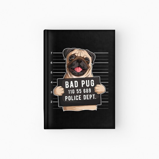 Pug Mugshot Dog Lover Hardcover Journal