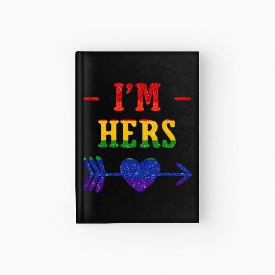 I'm Hers Lesbian Couple Matching Hardcover Journal