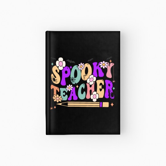 Spooky Season Retro Spooky Teacher Halloween Funny Hardcover Journal
