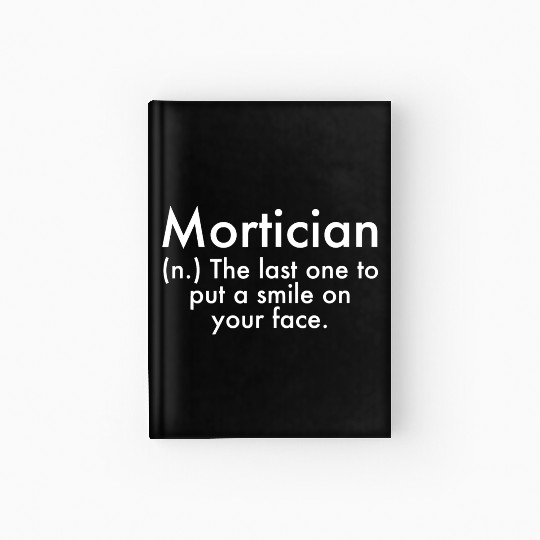 Mortician Definition Mortuary Science Student Mort Hardcover Journal