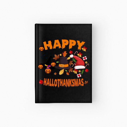 Wine Halloween Christmas Happy Hallothanksmas Hardcover Journal