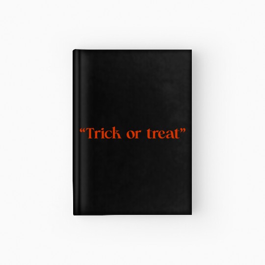 Trick or Treat Hardcover Journal