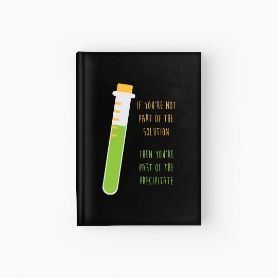 Chemist Chemistry Science Teacher Chemistry Joke Hardcover Journal