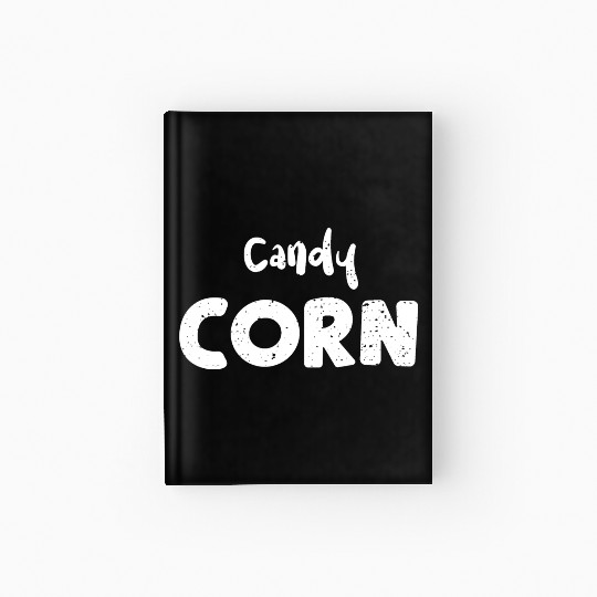 Candy Corn - Corn Hardcover Journal